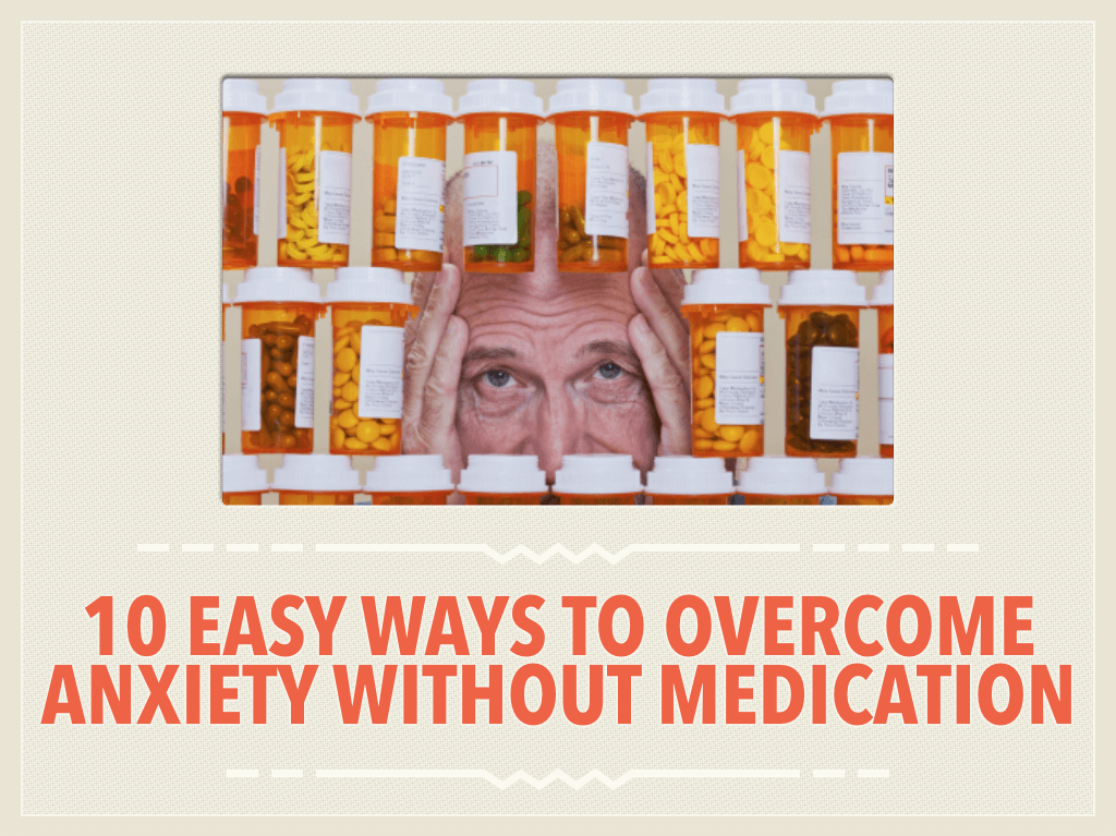 how-can-i-treat-anxiety-without-medication-anxietyprohelp